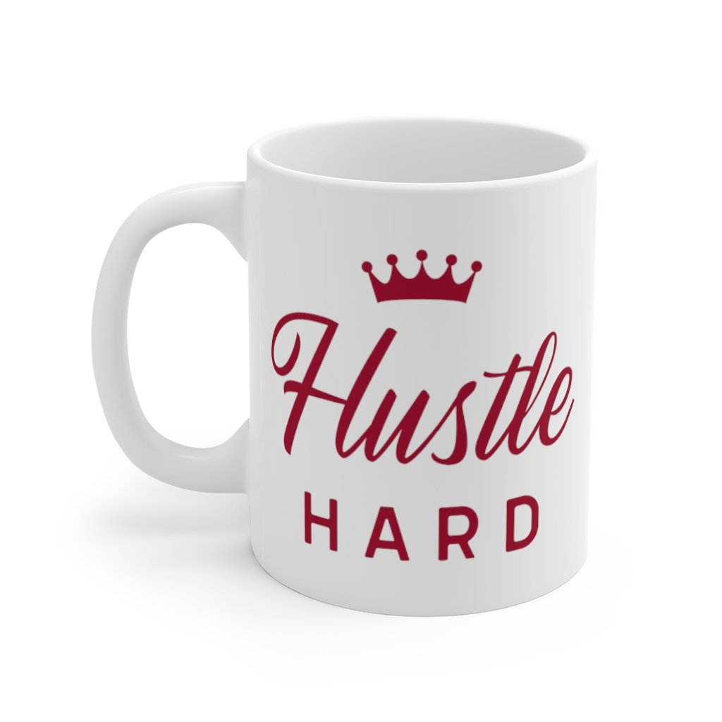 Hustle Hard Mug with Crown